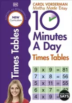 KNYGA Carol Vorderman 10 Minutes A Day Times Tables, Ages 9-11 (Key Stage 2)