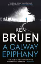 KNYGA Ken Bruen Galway Epiphany