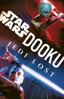 KNYGA Cavan Scott Dooku: Jedi Lost