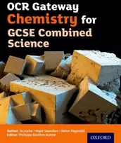 KNYGA Philippa Gardom Hulme OCR Gateway Chemistry for GCSE Combined Science Student Book