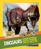 KNYGA National Geographic Everything: Dinosaurs