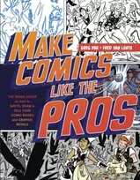 KNYGA Greg Pak Make Comics Like the Pros