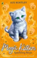 KNYGA Bentley Sue Magic Kitten: Sparkling Steps