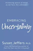 KNYGA Susan Jeffers Embracing Uncertainty
