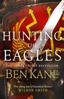 KNYGA Ben Kane Hunting the Eagles