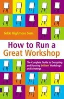 KNYGA Nikki Highmore Sims How to Run a Great Workshop