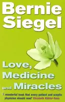 KNYGA Bernie S Siegel Love, Medicine And Miracles
