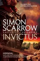 KNYGA Simon Scarrow Invictus (Eagles of the Empire 15)
