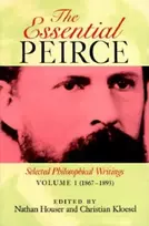 KNYGA Charles Sanders Peirce Essential Peirce, Volume 1