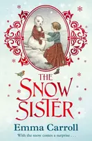 KNYGA Emma Carroll Snow Sister