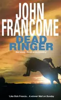 KNYGA John Francome Dead Ringer