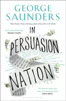 KNYGA George Saunders In Persuasion Nation