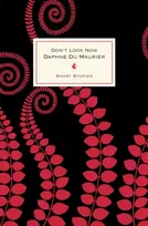 KNYGA Daphne Du Maurier Don't Look Now And Other Stories