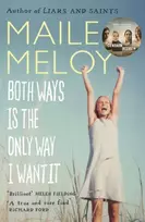 KNYGA Maile Meloy Both Ways Is the Only Way I Want It