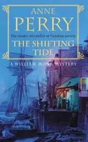 KNYGA Anne Perry Undifferentiated The Shifting Tide (William Monk Mystery, Book 14)