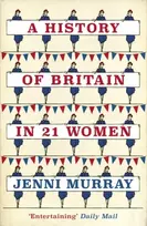 KNYGA Jenni Murray History of Britain in 21 Women