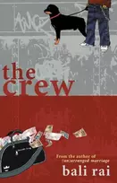 KNYGA Bali Rai The Crew