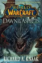 KNYGA Richard A Knaak World of Warcraft: Dawn of the Aspects