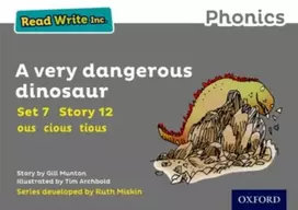 KNYGA Gill Munton Read Write Inc. Phonics: A Very Dangerous Dinosaur (Pilkas Set 7 Storybook 12)
