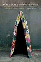 KNYGA Sara R Farris In the Name of Women's Rights