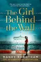KNYGA Mandy Robotham Girl Behind the Wall
