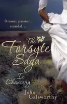 KNYGA John Galsworthy Forsyte Saga 2: In Chancery