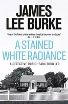 KNYGA James Lee Burke Stained Baltas Radiance