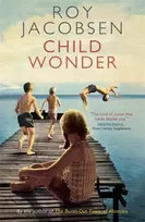 KNYGA Roy Jacobsen Child Wonder