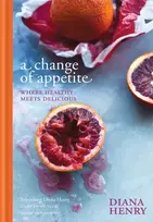 KNYGA Diana Henry Change of Appetite