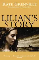 KNYGA Kate Grenville Lilian's Story