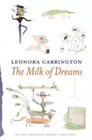 KNYGA Leonora Carrington The Milk Of Dreams