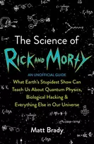 KNYGA Matt Brady Science of Rick and Morty