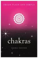KNYGA Sasha Fenton Chakras, Orion Plain and Simple