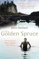 KNYGA John Vaillant Golden Spruce