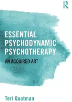 KNYGA Teri Quatman Essential Psychodynamic Psychotherapy