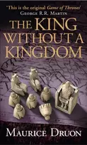 KNYGA Maurice Druon King Without a Kingdom