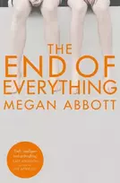 KNYGA Megan E Abbott End of Everything