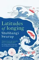 KNYGA Shubhangi Swarup Latitudes of Longing
