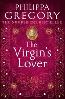 KNYGA Philippa Gregory Virgin’s Lover