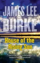 KNYGA James Lee Burke House of the Rising Sun