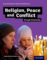 KNYGA Gordon Reid GCSE Religious Studies for Edexcel B: Religion, Peace and Conflict through Christianity