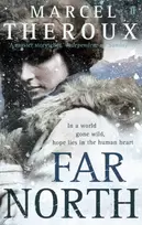 KNYGA Marcel Theroux Far North
