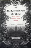 KNYGA Timothy Snyder The Reconstruction of Nations