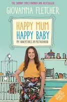 KNYGA Giovanna Fletcher Happy Mum, Happy Baby