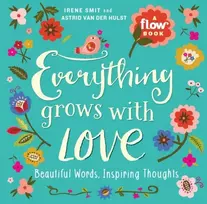 KNYGA Irene Smit Everything Grows with Love