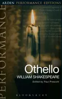 KNYGA William Shakespeare Othello: Arden Performance Editions