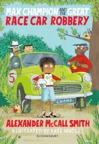 KNYGA Alexander Mccall Smith Max Champion and the Great Race Car Robbery