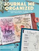 KNYGA Spooner, Rebecca (Homeschool blogger) Journal Me Organized