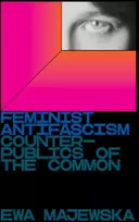 KNYGA Ewa Majewska Feminist Antifascism