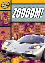 KNYGA Simon Cheshire Rapid Reading: Zoooooom! (Stage 4, Level 4A)